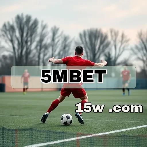 5mbet.com Estratégias de Jogo